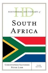 Book cover of Historical Dictionary of South Africa (3rd ed.) by Christopher Saunders