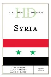 Book cover of Historical Dictionary of Syria (4th ed.) by Omar Imady