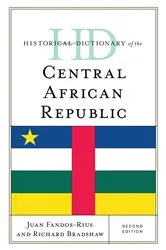 Book cover of Historical Dictionary of the Central African Republic (2nd ed.) by Juan Fandos-Rius