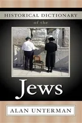 Book cover of Historical Dictionary of the Jews by Alan Unterman