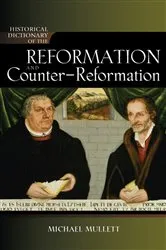 Book cover of Historical Dictionary of the Reformation and Counter-Reformation by Hans J. Hillerbrand