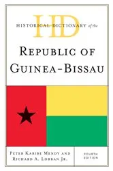 Book cover of Historical Dictionary of the Republic of Guinea-Bissau (4th ed.) by Peter Karibe Mendy