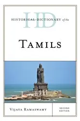 Book cover of Historical Dictionary of the Tamils (2nd ed.) by Vijaya Ramaswamy
