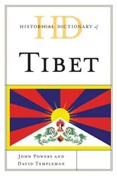 Book cover of Historical Dictionary of Tibet by John Powers