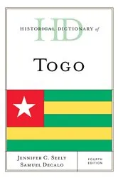 Book cover of Historical Dictionary of Togo (4th ed.) by Jennifer C. Seely