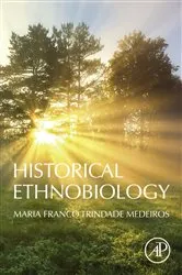 Book cover of Historical Ethnobiology by Maria Franco Trindade Medeiros