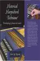 Book cover of Historical Harpsichord Technique by Unknown