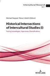 Book cover of Historical Intersections of Intercultural Studies (I) by Unknown