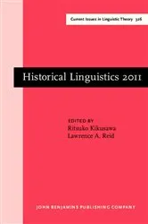 Book cover of Historical Linguistics 2011 by Ritsuko Kikusawa