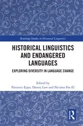 Book cover of Historical Linguistics and Endangered Languages by Patience Epps