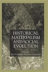 Book cover of Historical Materialism and Social Evolution by P. Blackledge