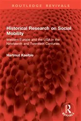 Book cover of Historical Research on Social Mobility by Hartmut Kaelble