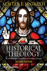 Book cover of Historical Theology (2nd ed.) by Alister E. McGrath