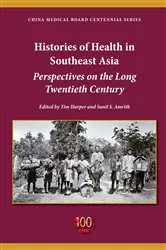 Book cover of Histories of Health in Southeast Asia by Tim Harper