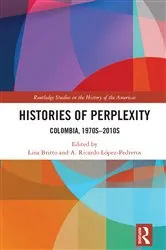 Book cover of Histories of Perplexity by A. Ricardo López-Pedreros