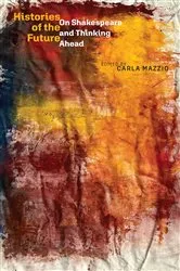 Book cover of Histories of the Future by Carla Mazzio
