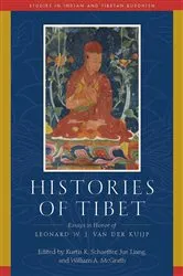 Book cover of Histories of Tibet by Kurtis Schaeffer