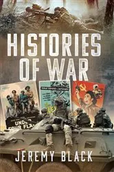 Book cover of Histories of War by Jeremy Black