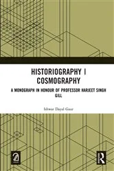 Book cover of Historiography | Cosmography by Ishwar Dayal Gaur