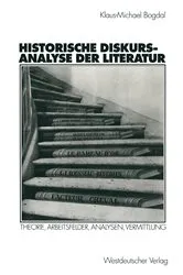 Book cover of Historische Diskursanalyse der Literatur by Klaus-Michael Bogdal