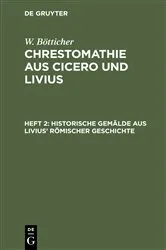 Book cover of Historische Gemälde aus Livius’ römischer Geschichte by W. Bötticher