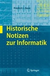 Book cover of Historische Notizen zur Informatik by Friedrich L. Bauer