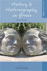 Book cover of History and Historiography in Greece by Nikos Christofis