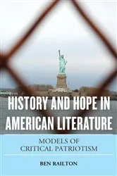 Book cover of History and Hope in American Literature by Benjamin Railton