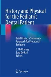 Book cover of History and Physical for the Pediatric Dental Patient by S. Thikkurissy