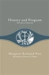 Book cover of History and Program (Revised) by Margaret Rowland Post