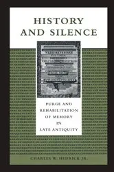 Book cover of History and Silence by Charles W. Hedrick