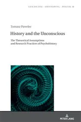 Book cover of History and the Unconscious by Anna Wolff-Powęska
