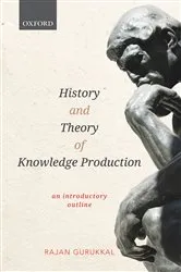 Book cover of History and Theory of Knowledge Production by Unknown