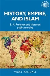 Book cover of History, empire, and Islam by Vicky Randall
