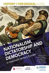 Book cover of History+ for Edexcel A Level: Nationalism, dictatorship and democracy in twentieth-century Europe by Mark Gosling