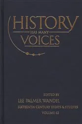 Book cover of History Has Many Voices by Lee Palmer Wandel