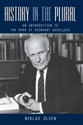 Book cover of History in the Plural by Niklas Olsen