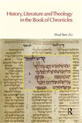 Book cover of History, Literature and Theology in the Book of Chronicles by Ehud Ben Zvi