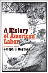 Book cover of History of American Labor by Joseph G. Rayback