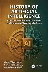 Book cover of History of Artificial Intelligence by Abbas Tcharkhtchi