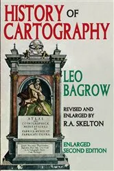 Book cover of History of Cartography (2nd ed.) by Leo Bagrow