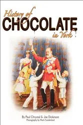 Book cover of History of Chocolate in York by N/A