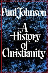 Book cover of History of Christianity by Paul Johnson