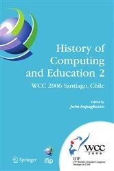 Book cover of History of Computing and Education 2 (HCE2) by John Impagliazzo