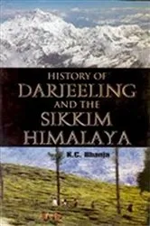 Book cover of History of Darjeeling and the Sikkim Himalaya by K. C. Bhanja