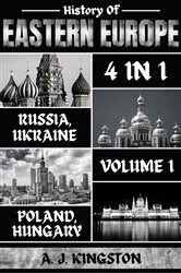 Book cover of History Of Eastern Europe by A.J. Kingston