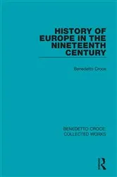 Book cover of History of Europe in the Nineteenth Century by Benedetto Croce