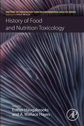 Book cover of History of Food and Nutrition Toxicology by Esther Haugabrooks