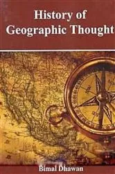 Book cover of History Of Geographic Thought by Bimal Dhawan