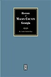 Book cover of History of Gwinnett County, Georgia, 1818-1943. (Volume #1) by James C. Flanigan
